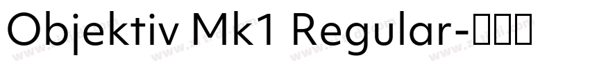 Objektiv Mk1 Regular字体转换